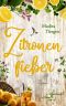 [Irland · Von Cider bis Liebe 08] • Zitronenfieber